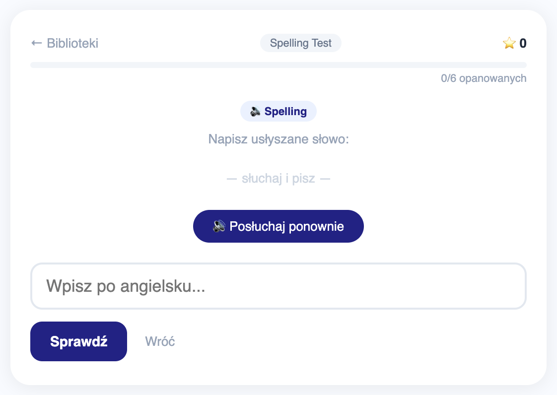 Ekran trybu Spelling w aplikacji Szybka Nauka Słówek — dziecko słyszy słowo i zapisuje je poprawnie